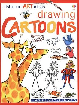 Drawing Cartoons (Usborne Art Ideas)
