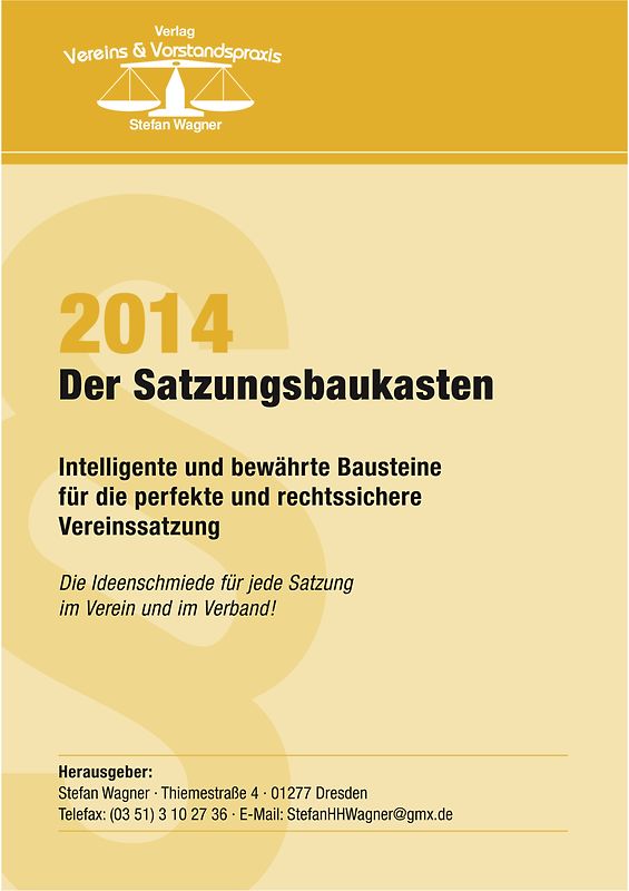 Der Satzungsbaukasten 2014