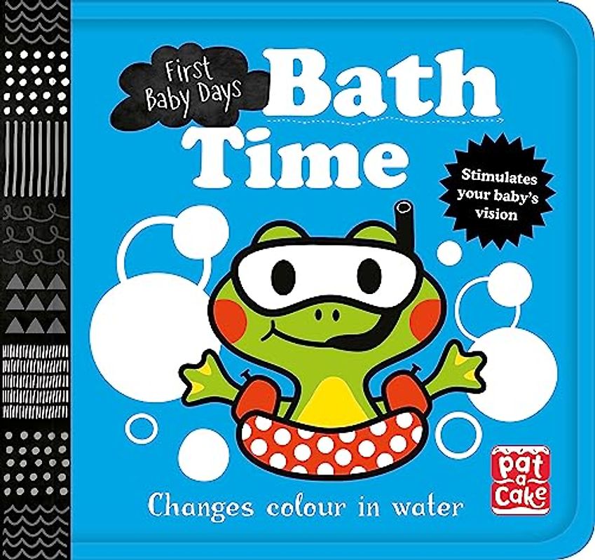 Bath Time: A book that changes colour in water (First Baby Days, Band 7)