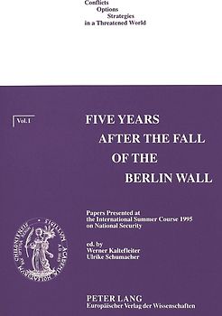 Five Years after the Fall of the Berlin Wall