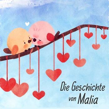 Die Geschichte von Malia: Die Meilensteine der ersten 5 Jahre - Das personalisierte Erinnerungsalbum zum Ausfüllen, Einkleben und Selbstgestalten