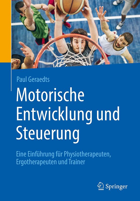 Motorische Entwicklung und Steuerung