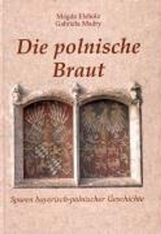 Die polnische Braut