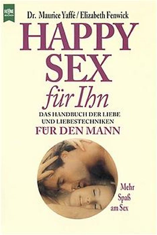Happy Sex für Ihn