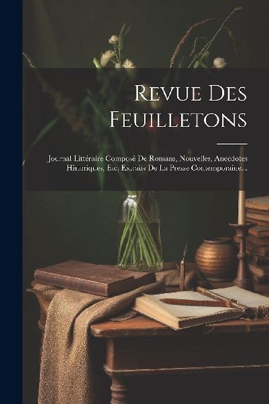 Revue Des Feuilletons