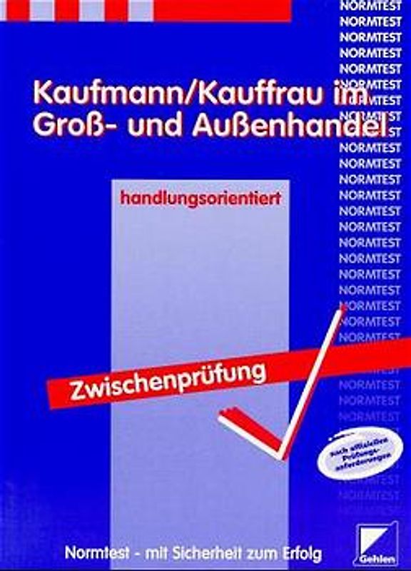 Normtest Kaufmann/Kauffrau im Groß- und Außenhandel