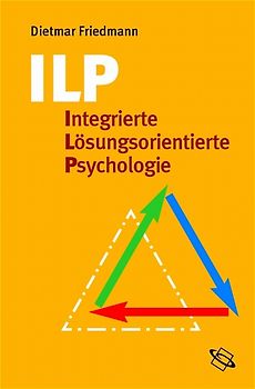 ILP - Integrierte Lösungsorientierte Psychologie