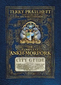 The Compleat Ankh-Morpork: City Guide (Discworld Artefact) - Terry Pratchett