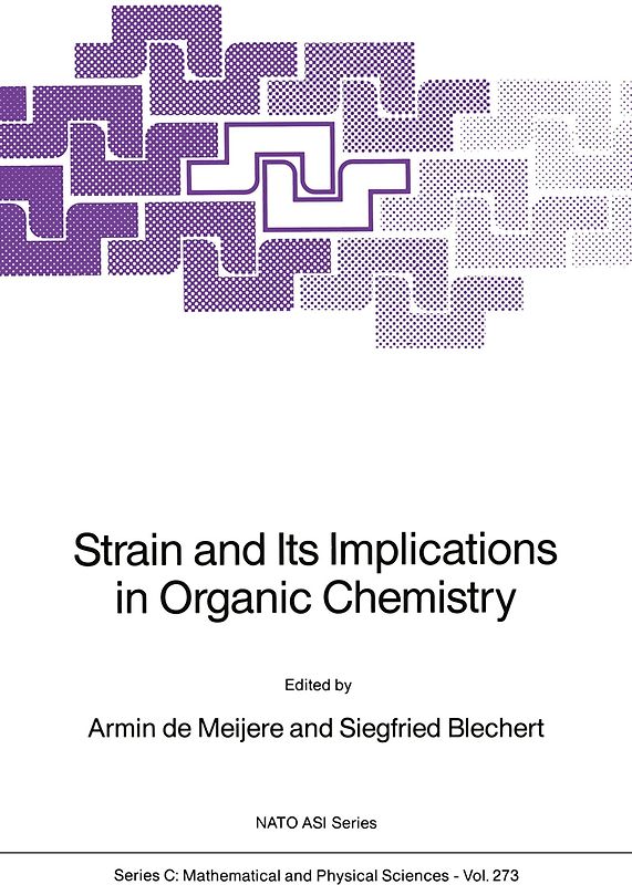 Strain and Its Implications in Organic Chemistry