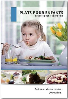 Plats Pour Enfants Recettes pour le Thermomix