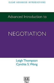 Advanced Introduction to Negotiation (Elgar Advanced Introductions)