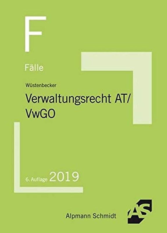 Fälle Verwaltungsrecht AT/VwGO