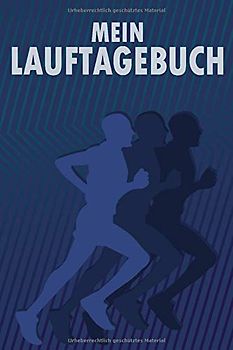 Mein Lauftagebuch: Lauftraining I Lauflogbuch I Trainingstagebuch laufen I Lauf Tagebuch I Lauftechnik I Laufanalyse I Laufsport Joggen für Anfänger I DIN A5 I 120 Seiten