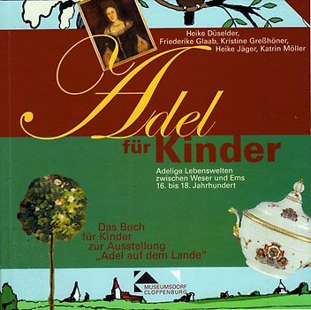 Adel für Kinder