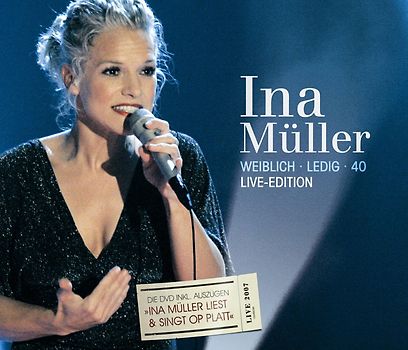 Ina Müller - Weiblich. Ledig. 40. - Live Edition (2CD+DVD)