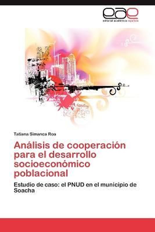 Análisis de cooperación para el desarrollo socioeconómico poblacional