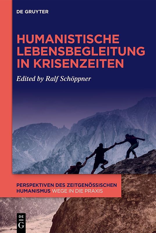 Humanistische Lebensbegleitung in Krisenzeiten