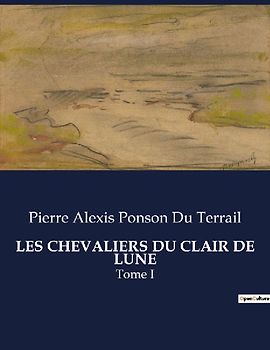 LES CHEVALIERS DU CLAIR DE LUNE