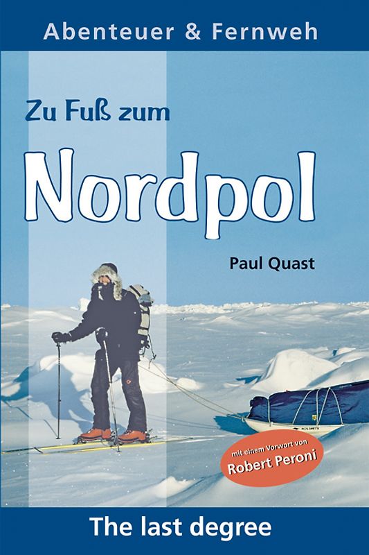 Zu Fuss zum Nordpol