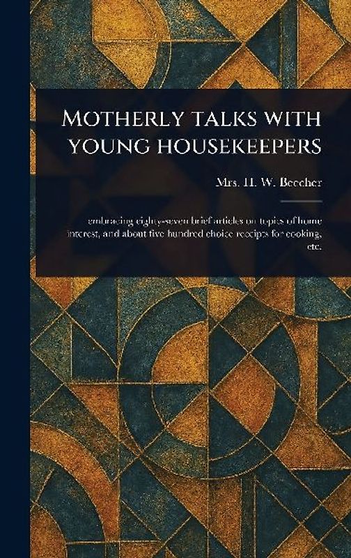 Motherly Talks With Young Housekeepers