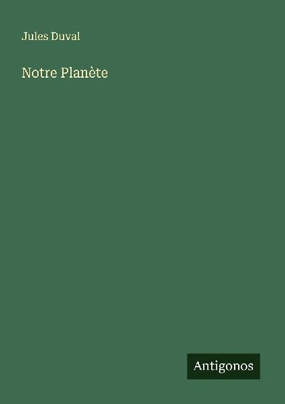 Notre Planète