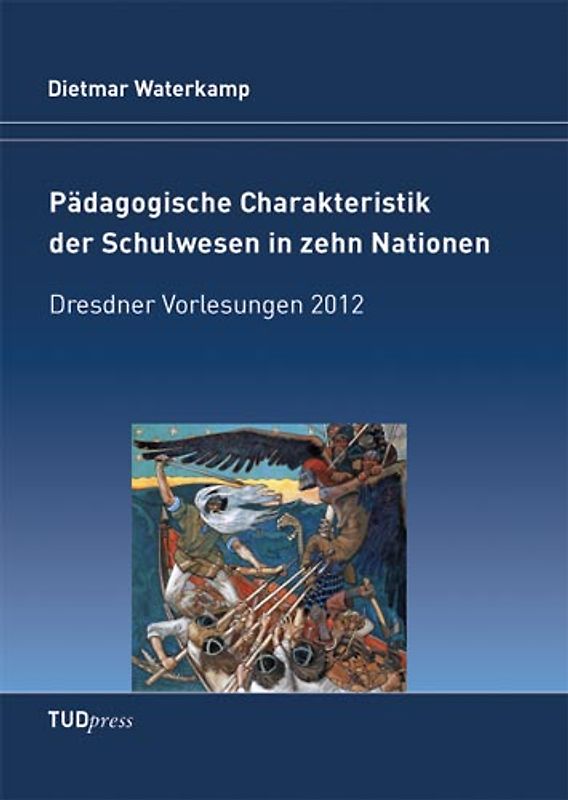 Pädagogische Charakteristik der Schulwesen in zehn Nationen