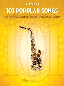 101 Popular Songs - Alto Saxophone (Instrumental Folio): For Alto Sax
