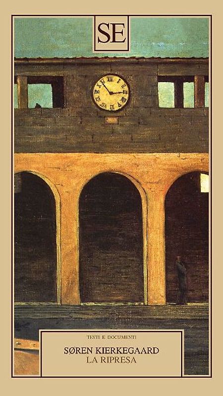 La ripresa. Tentativo di psicologia sperimentale di Costantin Constantius