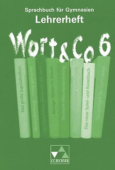Wort & Co. / Wort & Co. LH 6. Sprachbuch für Gymnasien / Loseblattsammlung