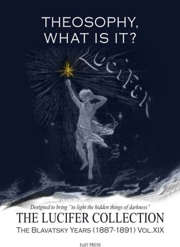 Theosophy, What is it?