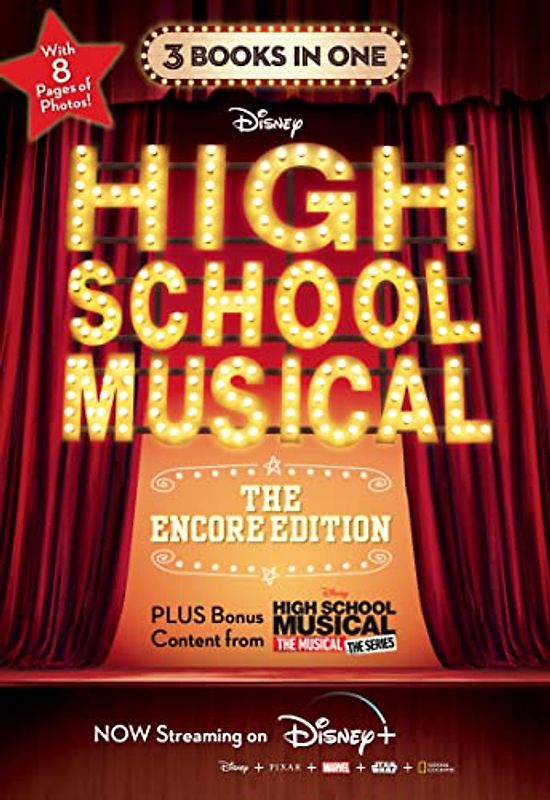 HSMTMTS: High School Musical: The Encore Edition Junior Novelization Bind-up: The Encore Edition; High School Musical, High School Musical 2, High School Musical 3 - the Junior Novel