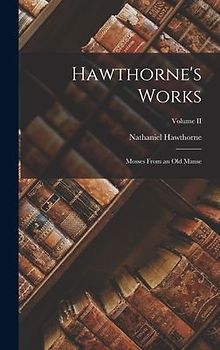 Hawthorne's Works