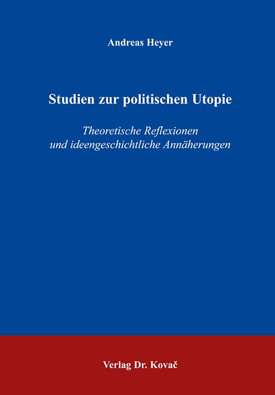 Studien zur politischen Utopie