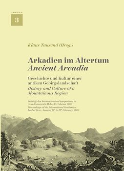 Arkadien im Altertum (ARGEIA 3)