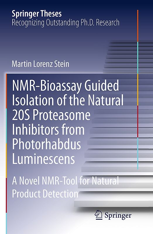 NMR-Bioassay Guided Isolation of the Natural 20S Proteasome Inhibitors from Photorhabdus Luminescens