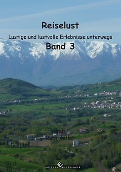Reiselust Band 3