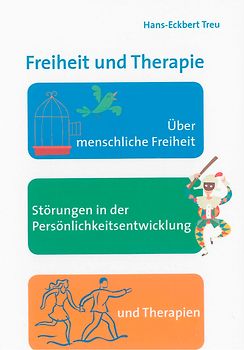 Freiheit und Therapie