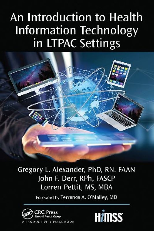 An Introduction to Health Information Technology in LTPAC Settings