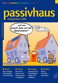Passivhaus Kompendium 2008
