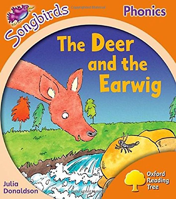 Oxford Reading Tree Songbirds Phonics: Level 6: The Deer and the Earwig