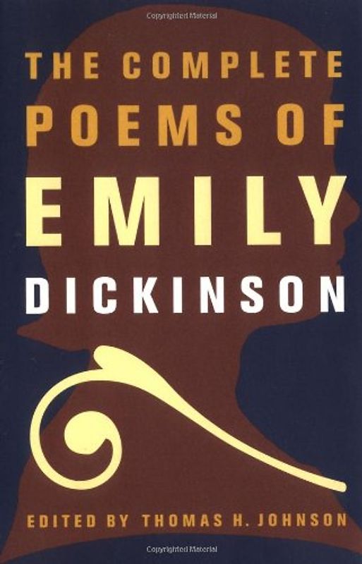 The Complete Poems of Emily Dickinson - Emily Dickinson