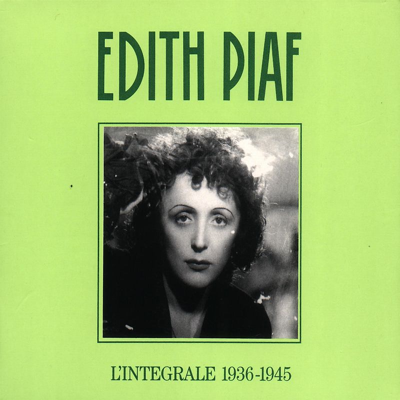 Edith Piaf - L'Integrale 1936-45