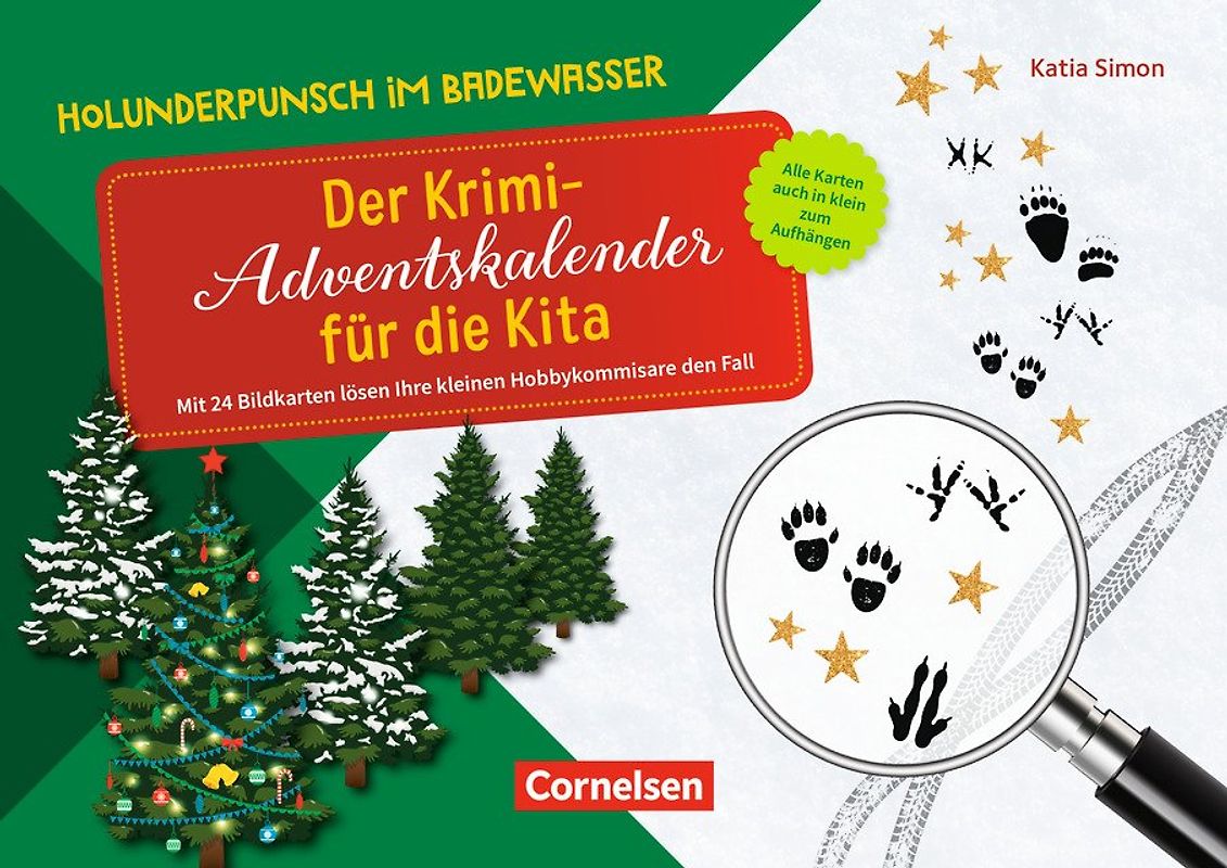 Holunderpunsch im Badewasser - Der Krimi-Adventskalender für die Kita