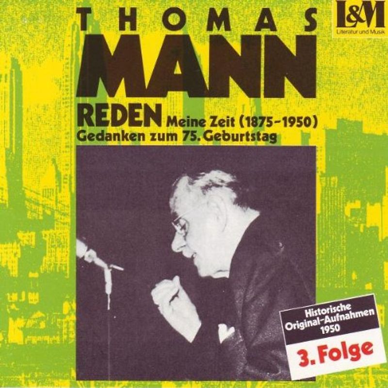 Thomas Mann - Reden 3