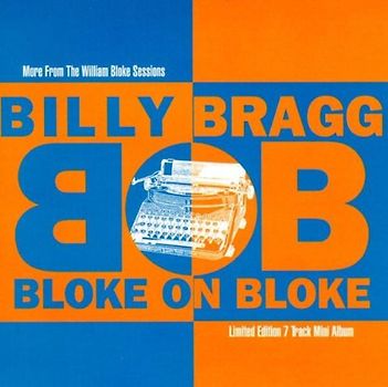 Billy Bragg - Bloke on Bloke