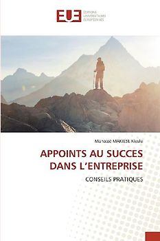 APPOINTS AU SUCCES DANS L'ENTREPRISE