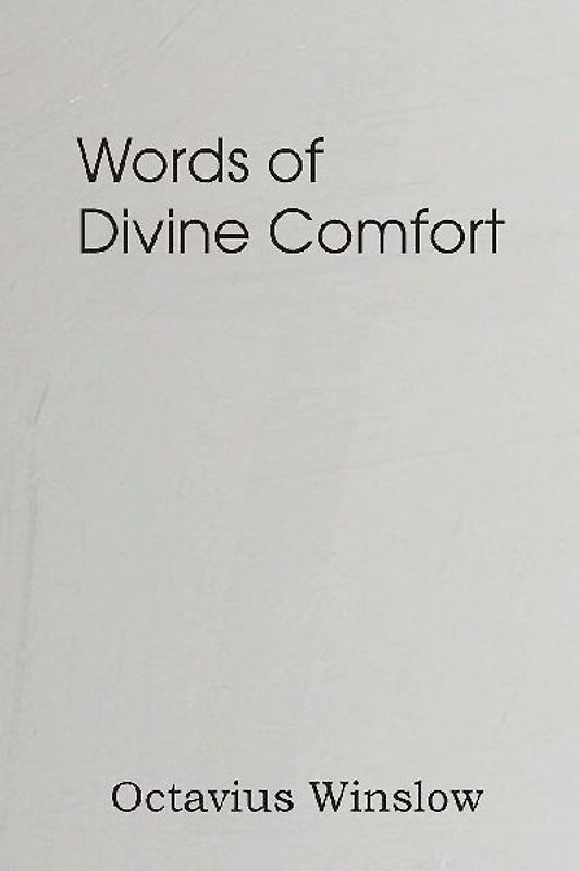 Words of Divine Comfort