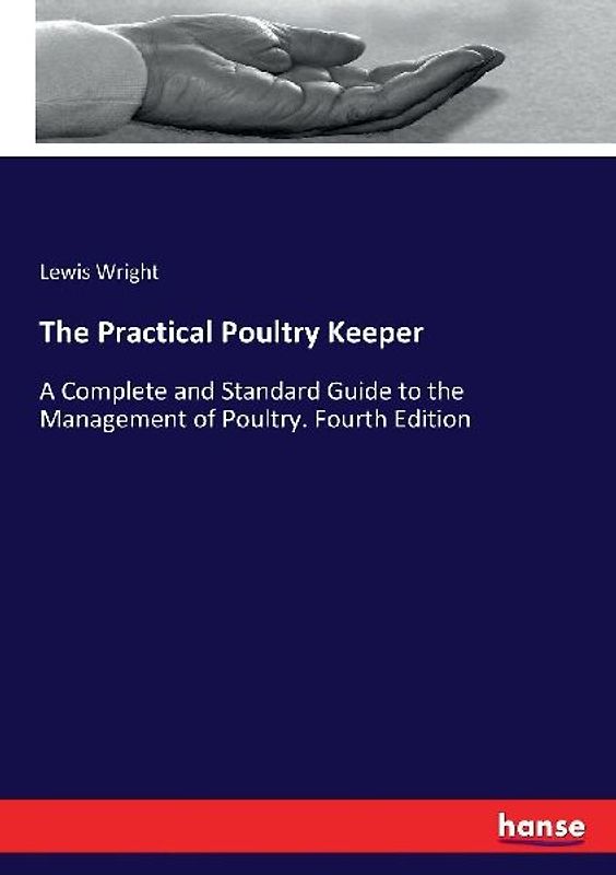 The Practical Poultry Keeper