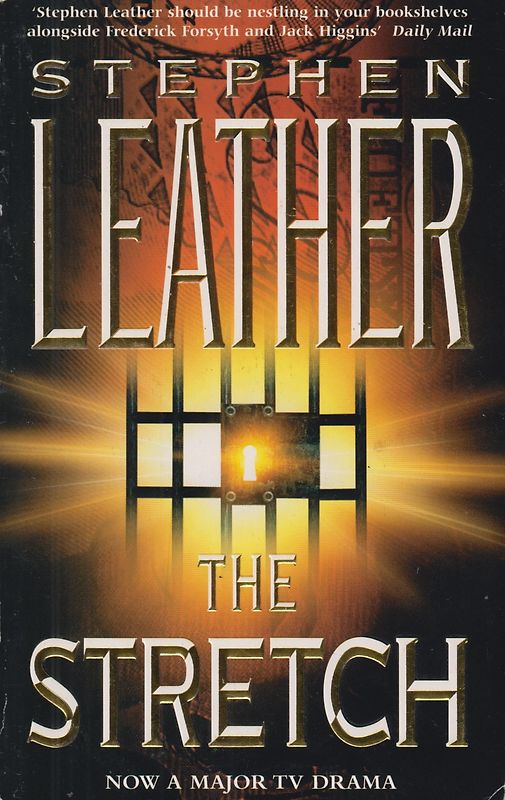 The Stretch - Stephen Leather [Paperback]
