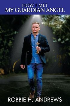 How I Met My Guardian Angel